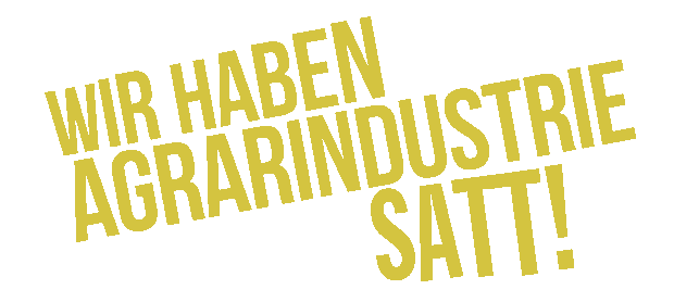 Wir haben es satt!
